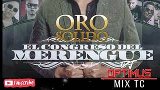 MERENGUE MIX 🎥ORO SOLIDO MIX 2023 PARA BAILAR TODA LA NOCHE