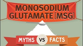 Monosodium Glutamate (MSG)- All you need to know.