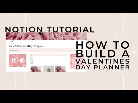 How to create an aesthetic Notion planner | Valentines Day theme | Notion tutorial
