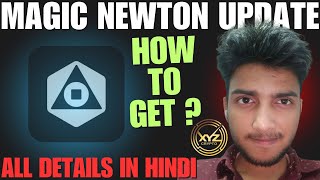 Magic Newton Airdrop Update | magic newton | Sahara Ai | humanity protocol | XYZ Crypto