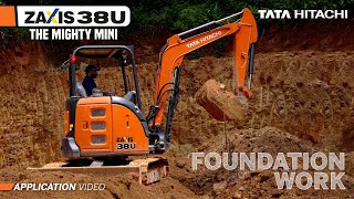 Tata Hitachi ZAXIS 38U in Foundation Work