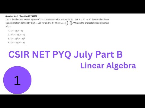 Linear Algebra CSIR NET July 2024/Complete Solution/Part B #csirnet