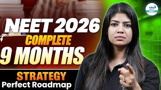 NEET 2026: Complete 9 Months Strategy & Perfect Roadmap | Crack NEET | Beena Ma'am #neetstrategy2026