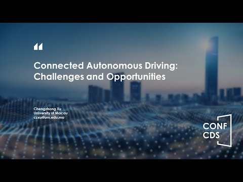 CONF-CDS 2022 – Connected Autonomous Driving: Challenges and Opportunities
