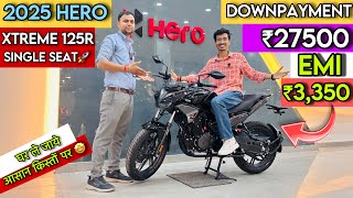 2025 Hero Xtreme 125R Finance Details | Hero Xtreme 125r Single Seat | Easy Loan | Xtreme 125 EMI