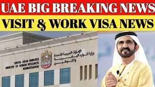 UAE Visa Big Update 30 July 2025 || Dubai Work Visa Latest Update || UAE Visit Visa News