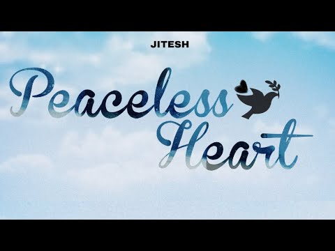 PEACELESS HEART - JEET PATIL | Prod.by RITIK CHIMMANI (Official Music Video )