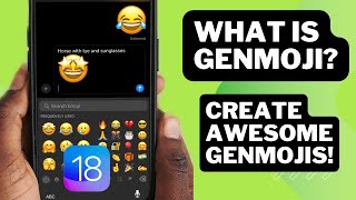 What is iOS 18 Genmoji & How to Create Awesome Genmojis on iPhone