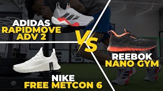 Nike Free Metcon 6 vs Adidas RapidMove ADV 2 vs Reebok Nano Gym