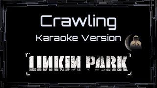 Linkin Park • Crawling (CC Karaoke / Instrumental)