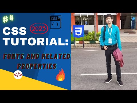 CSS TUTORIAL 2024 : FONTS IN CSS 🔥| FONT PROPERTY AND FONT FAMILY |  # 4