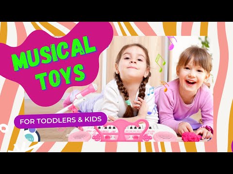 MUSICAL INSTRUMENTS AND LEARNING TOYS