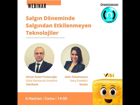 Geçmiş Webinar: Salgın Döneminde Salgından Etkilenmeyen Teknolojiler