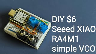 Seeed studio XIAO RA4M1 simple Arduino synthesizer : VCO for eurorack modular synth