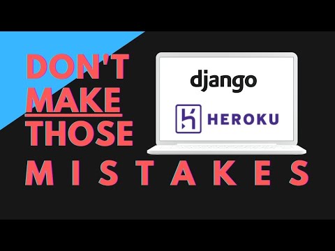 How to Deploy a Django App to Heroku The Right Way