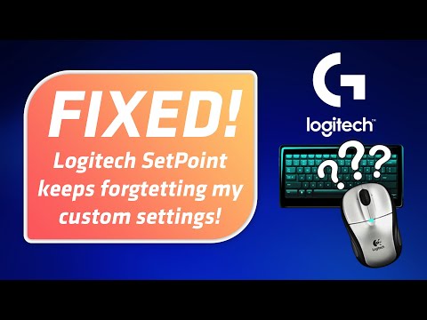 FIXED - Logitech SetPoint keeps forgetting your custom mouse settings