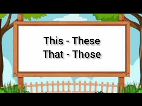 Use of  This -That - These - Those  in English Grammar