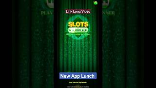 SLOTS WINNER 🏆 || न्यू ऐप लॉन्च हुआ है || #newrummyapp #slotswinner #spinwinner #shorts #viral
