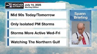 James Spann's Morning Briefing - Monday 7.14.25