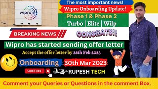 Wipro onboarding update | Offer Letter | 30th Mar 2023 onboarding | Turbo, Elite & Wilp - P1 & P2🔥