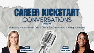 Career Kickstart Conversations Podcast | EPISODE 5 Teaser