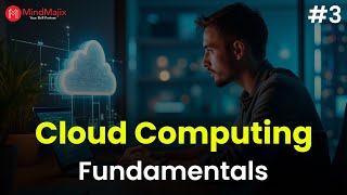 Cloud Computing Fundamentals | Concept of Cloud Computing | MindMajix