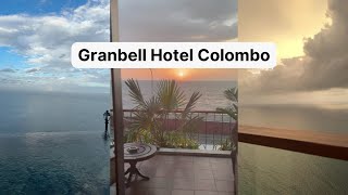Granbell Hotel Colombo | This Hotel has the best view of Colombo ❤️ | Sri Lanka Luxury Hotel