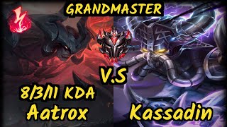 DOPA (Apdo) (AATROX) vs KASSADIN - 8/3/11 KDA MID GAMEPLAY - KR Ranked GRANDMASTER