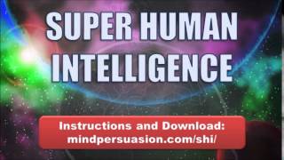 Super Human Intelligence   Unlock Your Inner Genius   Develop Your Super Brain