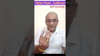 NLP Learning for Take Fast Action #nlp #trending #ytshorts #doctor #success #nlp_master