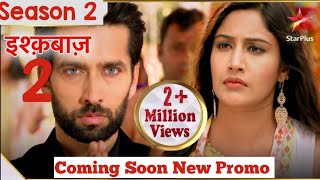 Ishqbaaz season 2: Kab Aayega Release Date New Promo Latest Episode Update