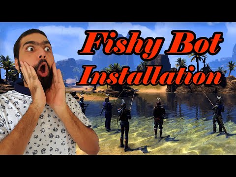 Fishy bot Installation Guide | ESO