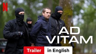 Ad Vitam (Trailer) | Trailer in English | Netflix