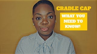 CRADLE CAP WHAT YOU NEED TO KNOW