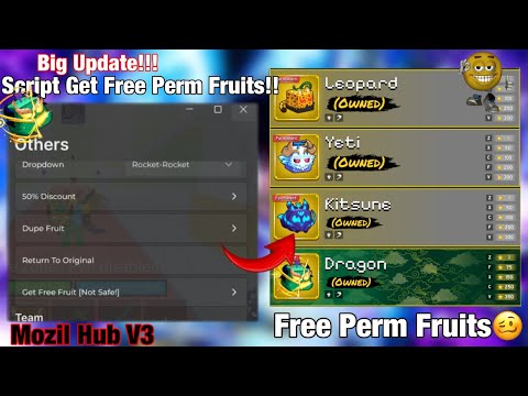 BIG UPDATE Get Free Perm Fruit Script Blox Fruits [🐉] - Mozil Hub | TRADE SCAM | STEAL FRUIT | NOKEY