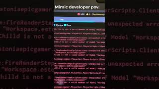Roblox The Mimic developer pov