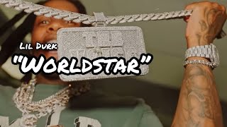 Lil Durk - Worldstar [Official Audio]