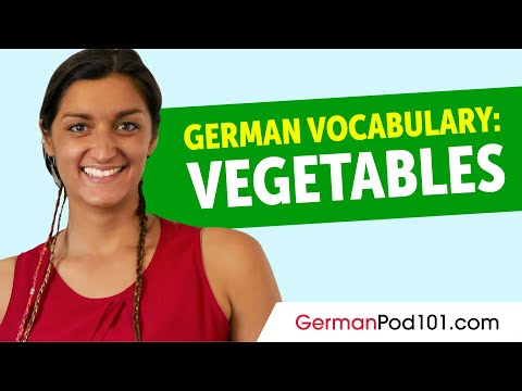 Learn German Vocabulary: Talking about Vegetables