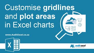Customise the gridlines and plot area in Excel 2007 Graphs