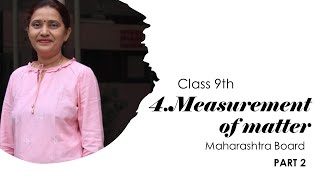 4.Measurement of matter / (part 2)/ Atom : size, mass and valency