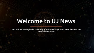 UJ News: Your Reliable Source for University of Johannesburg's Latest Updates!