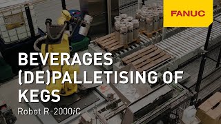 Keg palletising | FANUC & Lambrechts | GET IT DONE. TOGETHER!