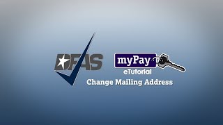 DFAS myPay: How to Change Your Mailing (Correspondence) Address