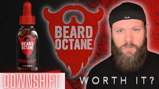 Trying Out Beard Octane's Downshift Beard Oil: My Thoughts and Opinions #BeardCare #BeardProducts