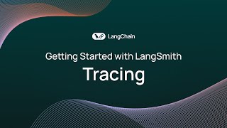 Getting Started with LangSmith (1/6): Tracing