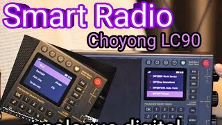 CHOYONG LC90 Smart SW Radio Traditional & Internet