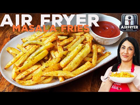 30 Minute AIR FRYER Masala Fries - SIMPLE Potato Recipes!