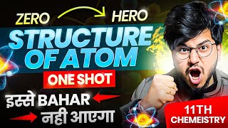 CLASS 11TH CHEMISTRY CHAPTER 2 ONE SHOT COMPLETE CHAPTER || STRUCTURE OF ATOM ONE SHOT 2025 || MUNIL