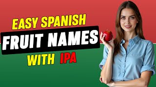 learn spanish vocabulary | Fruit Names You're Probably Saying WRONG in Spanish! 🚫🍉| easy spanish