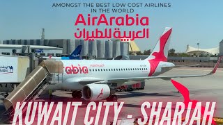 Air Arabia : Cheap and Great | Air Arabia A320 Economy Class | Kuwait to Sharjah | Trip Report